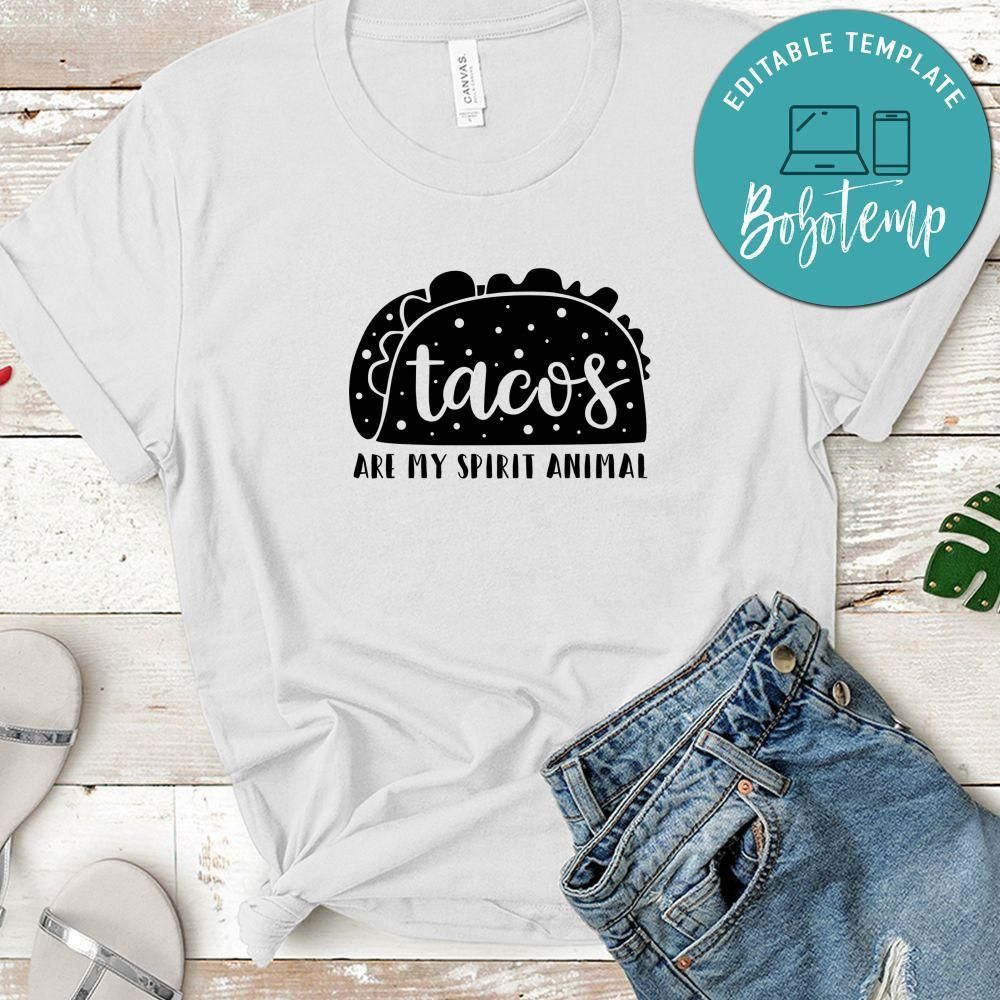 Funny Tacos Are My Spirit Animal Shirt