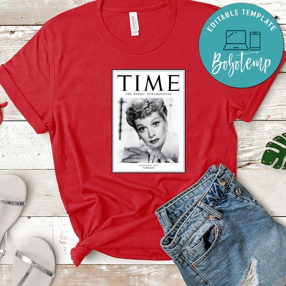 Lucille Ball Time The Weekly Newsmagazine Shirt