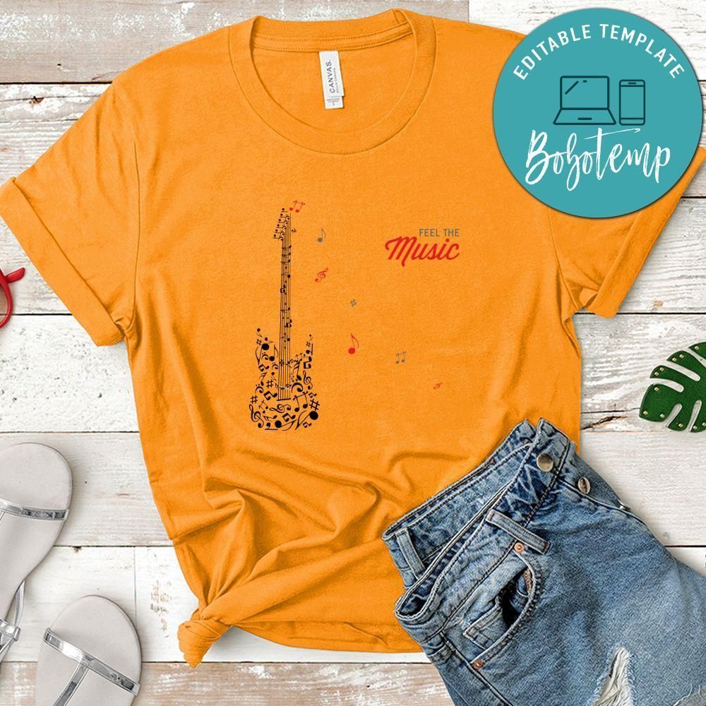 Feel The Music Shirt