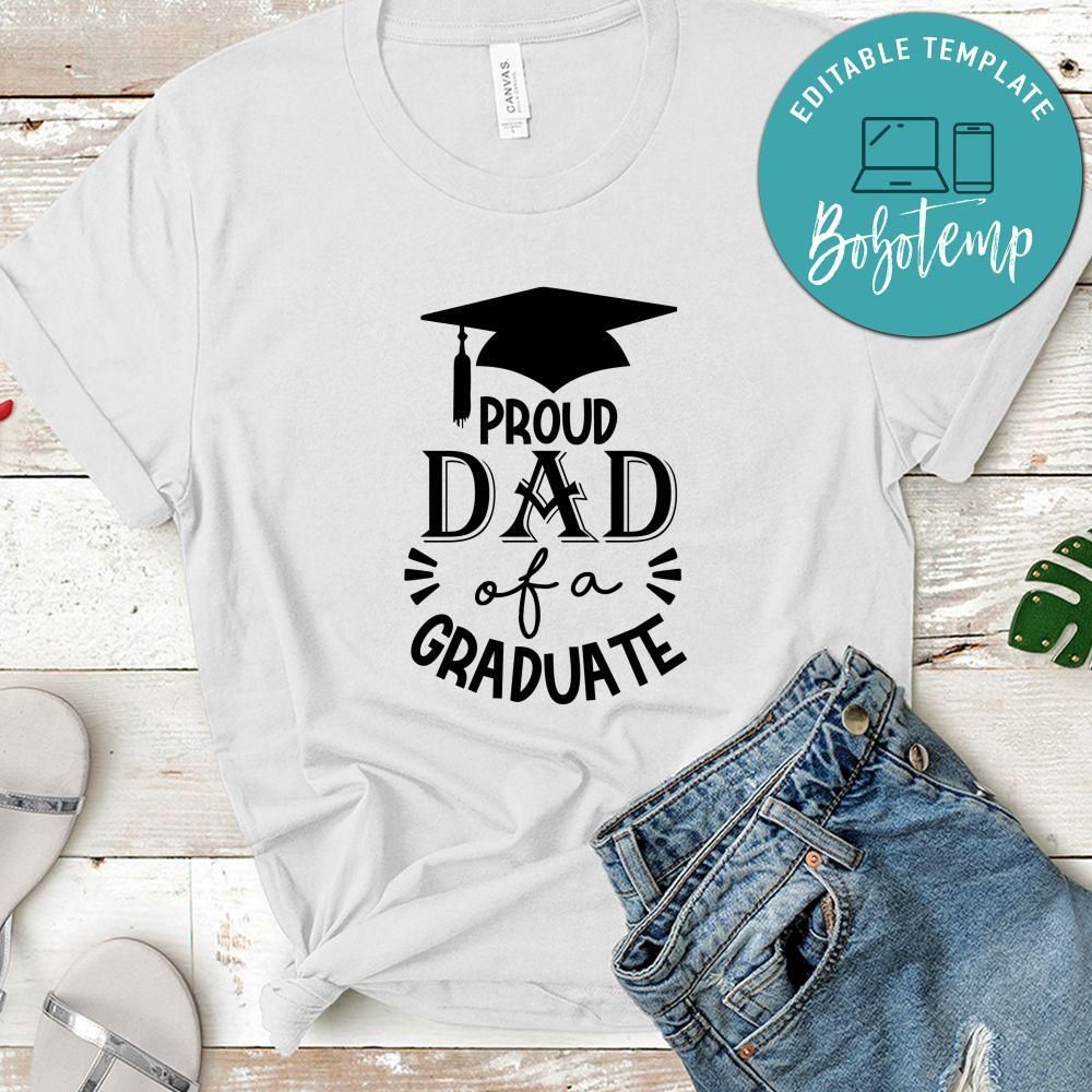 Proud Dad Of A Graduate Shirt