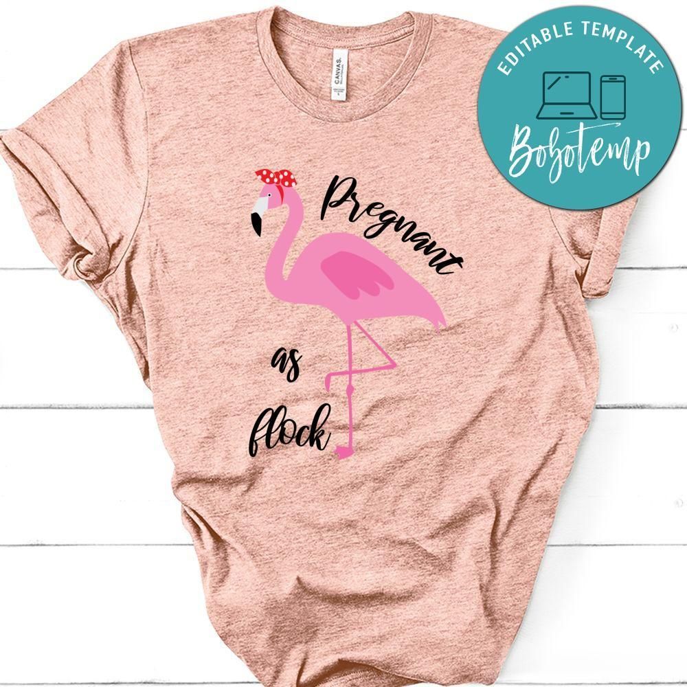 Pregnancy Pregnant As Flock Shirt
