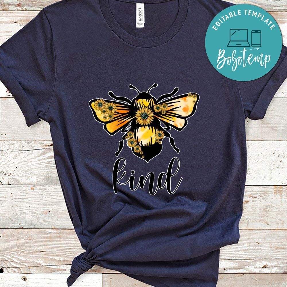 Bee Kind Shirt