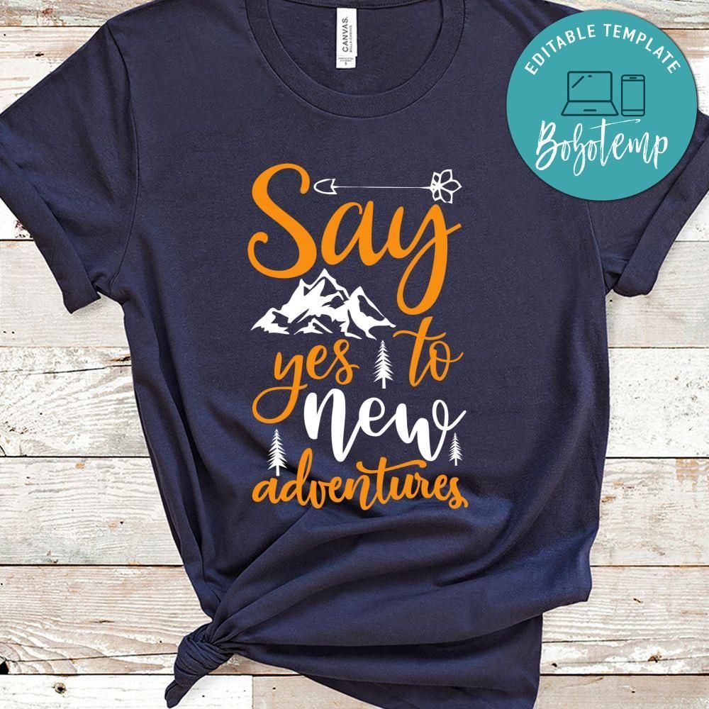 Say Yes To New Adventures Black Shirt