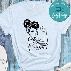 Rosie Strong White Woman Shirt