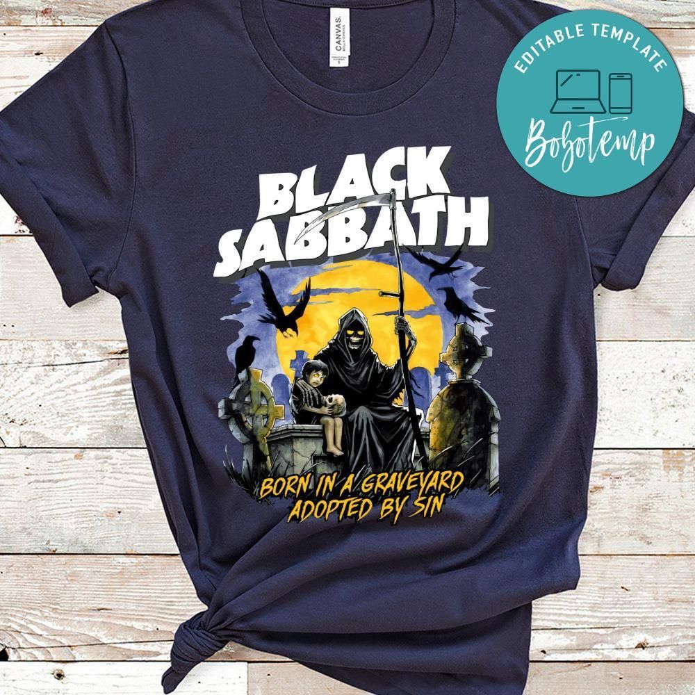 Black Sabbath Born In A Graveyard Adopted By Sin Shirt