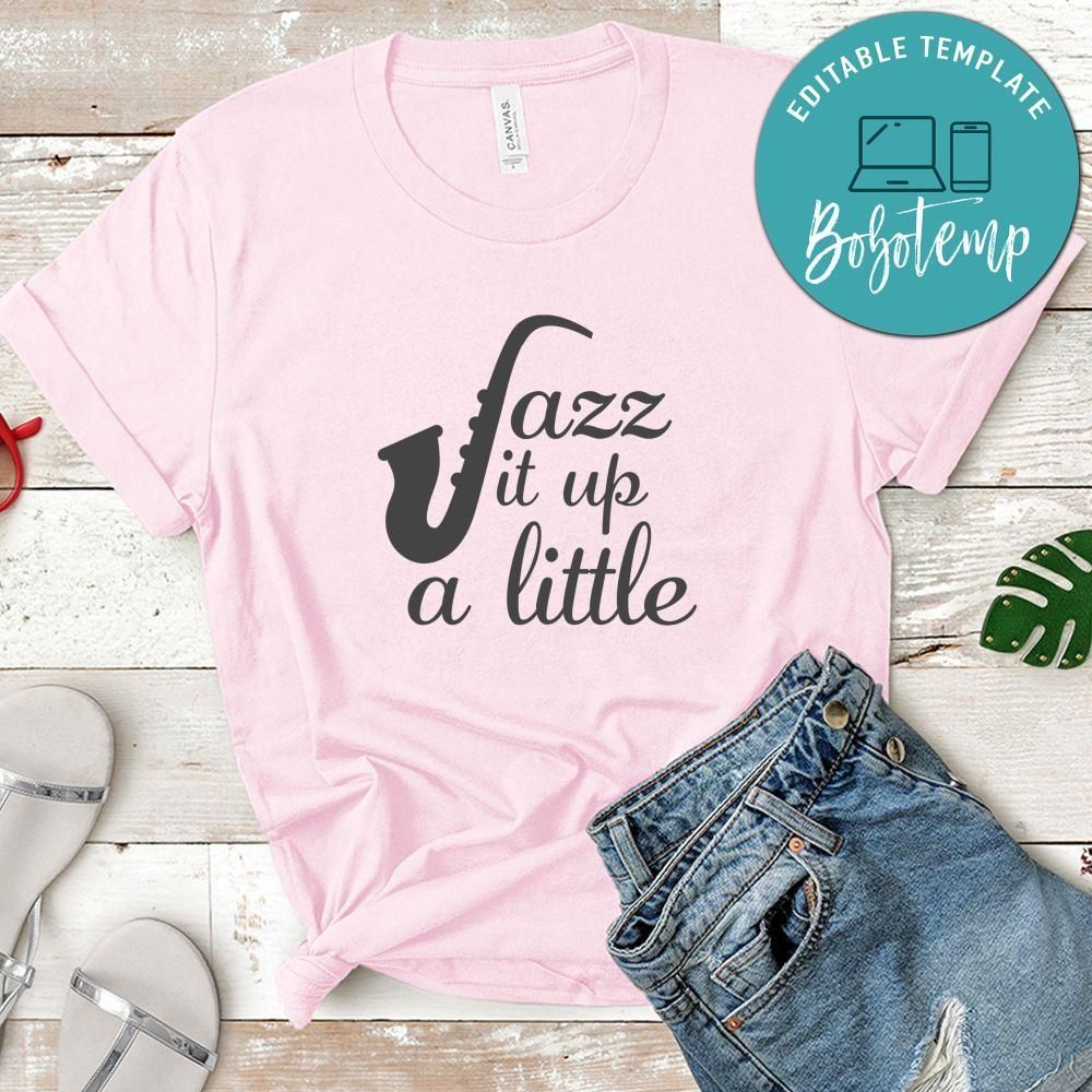 Jaxx It Up A Little Shirt