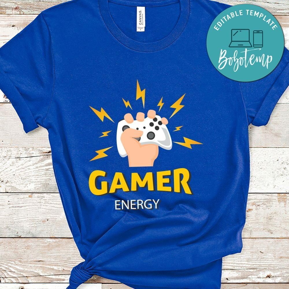 Gamer Energy Shirt