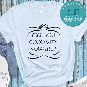 Yoga Feel You Good With Yourself Shirt