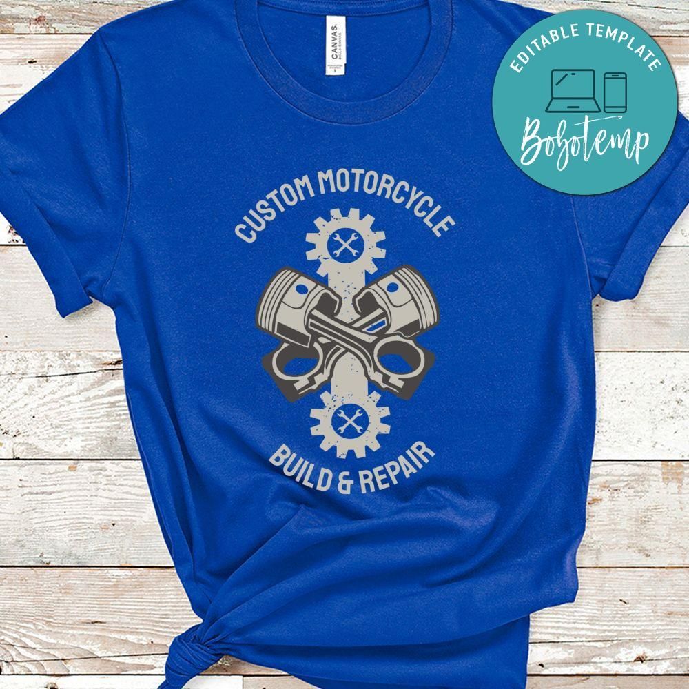 Custom Motorcycle Build & Repair Shirt