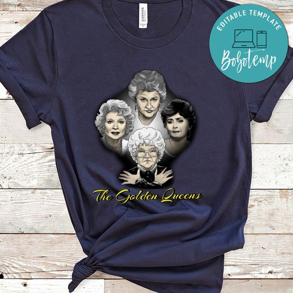 The Golden Queens Shirt, The Golden Girls Shirt