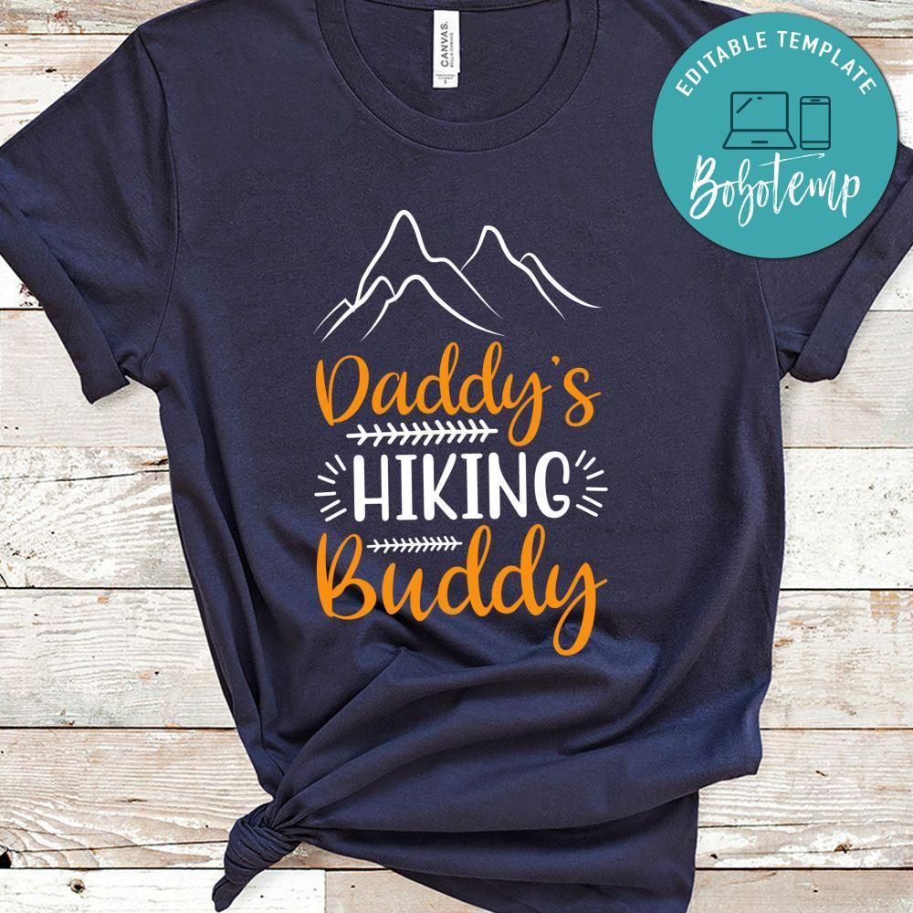 Daddy's Hiking Buddy Black Shirt
