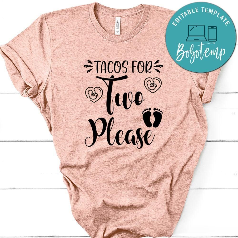Tacos For Two Please No4 Shirt