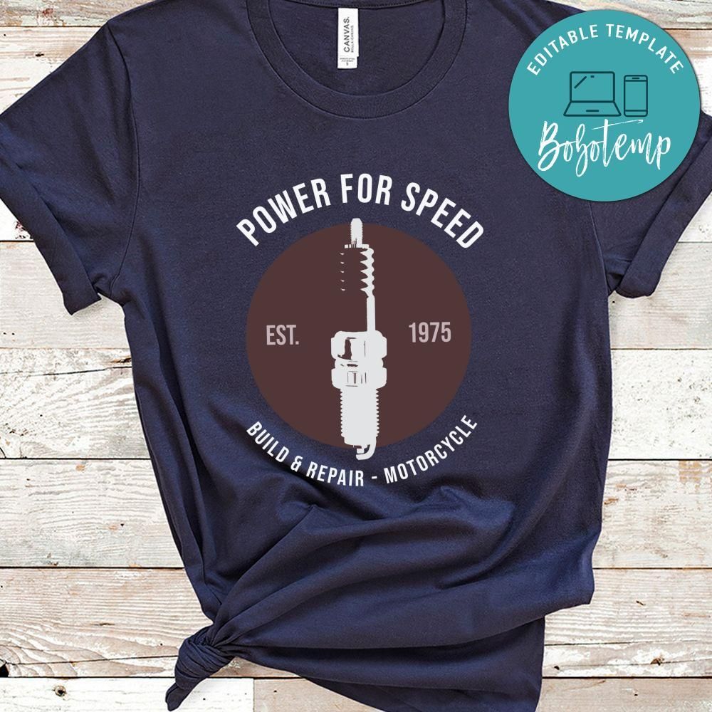 Power For Speed Est 1975 Build & Repair Motorcycle Shirt