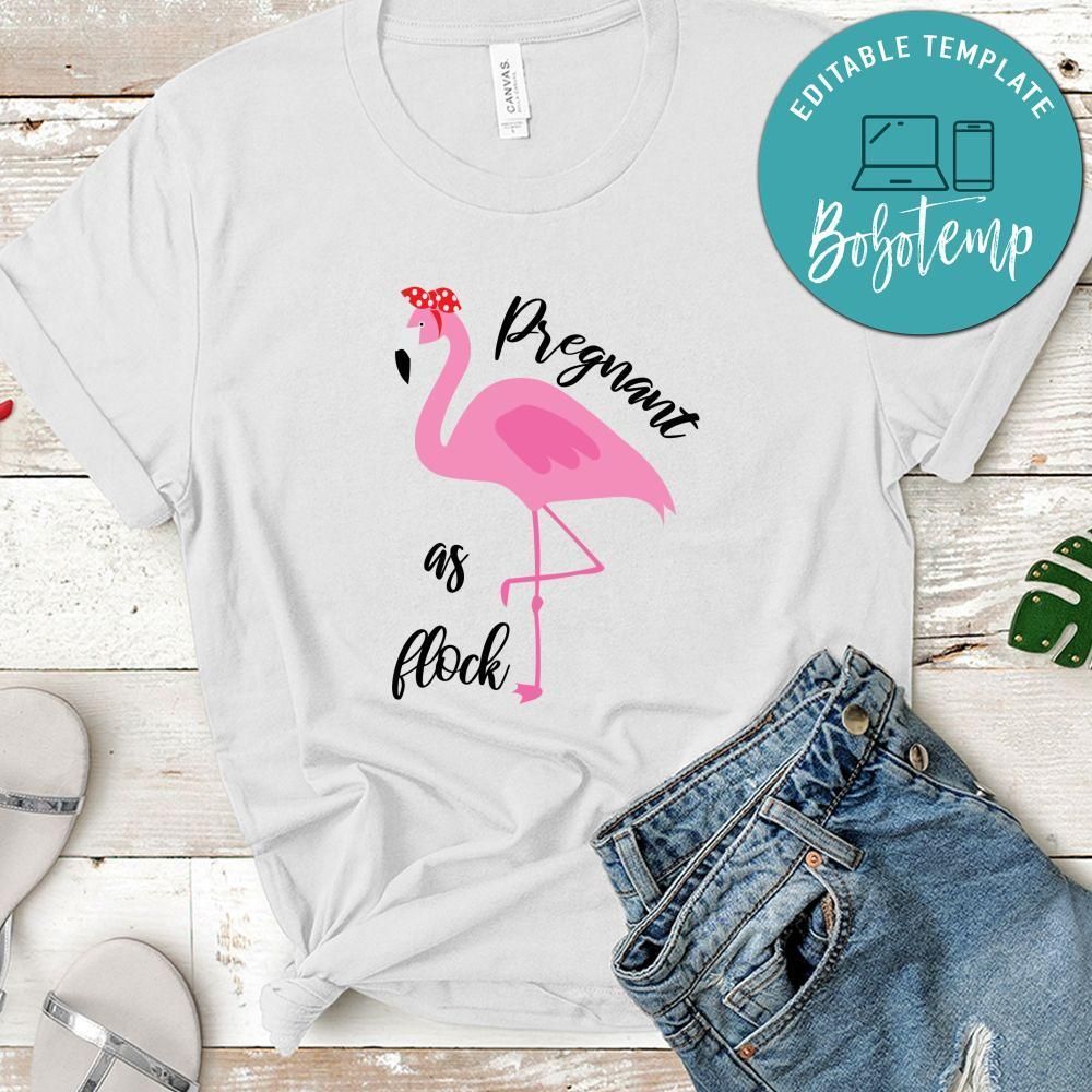 Pregnancy Pregnant As Flock Shirt