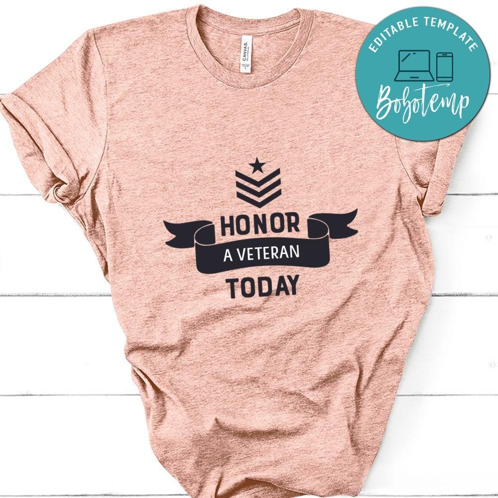 Honor A Veteran Today Tshitrt