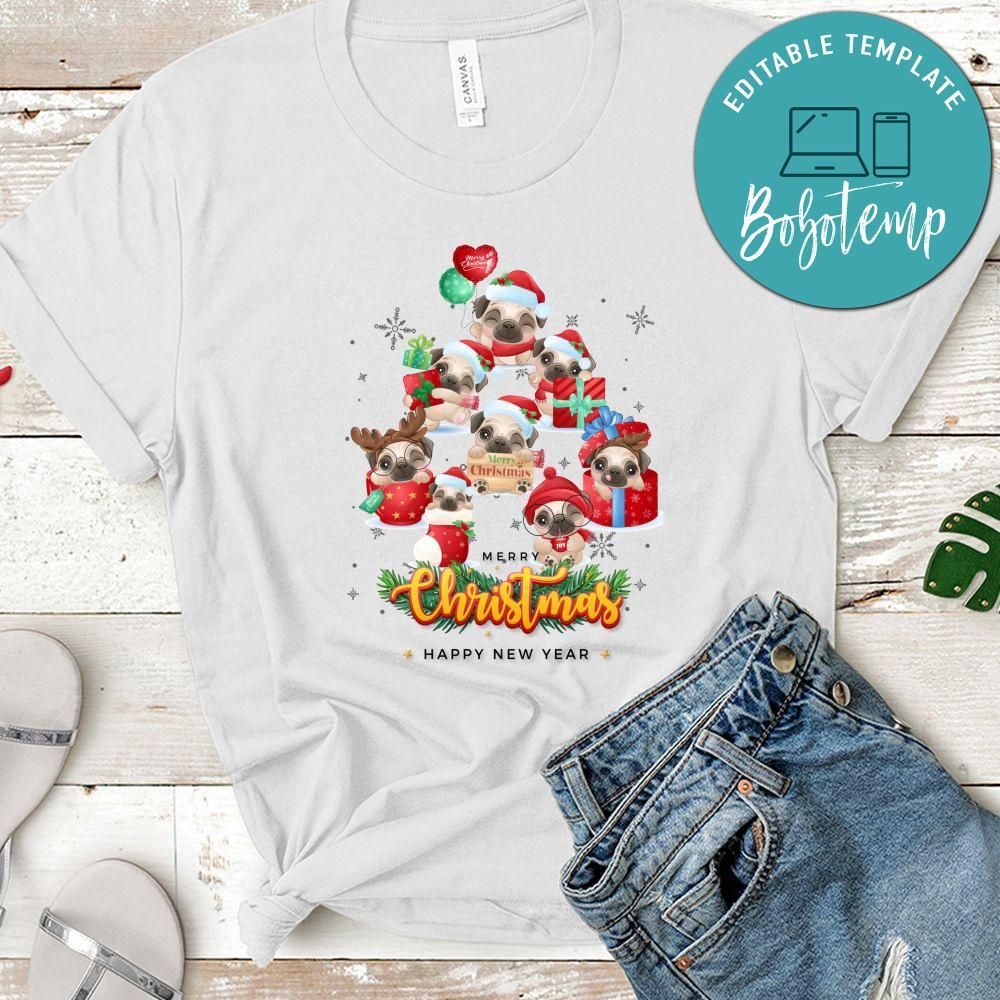 Merry Christmas And Happy New Year, Cute Pug For Christmas Day Shirt