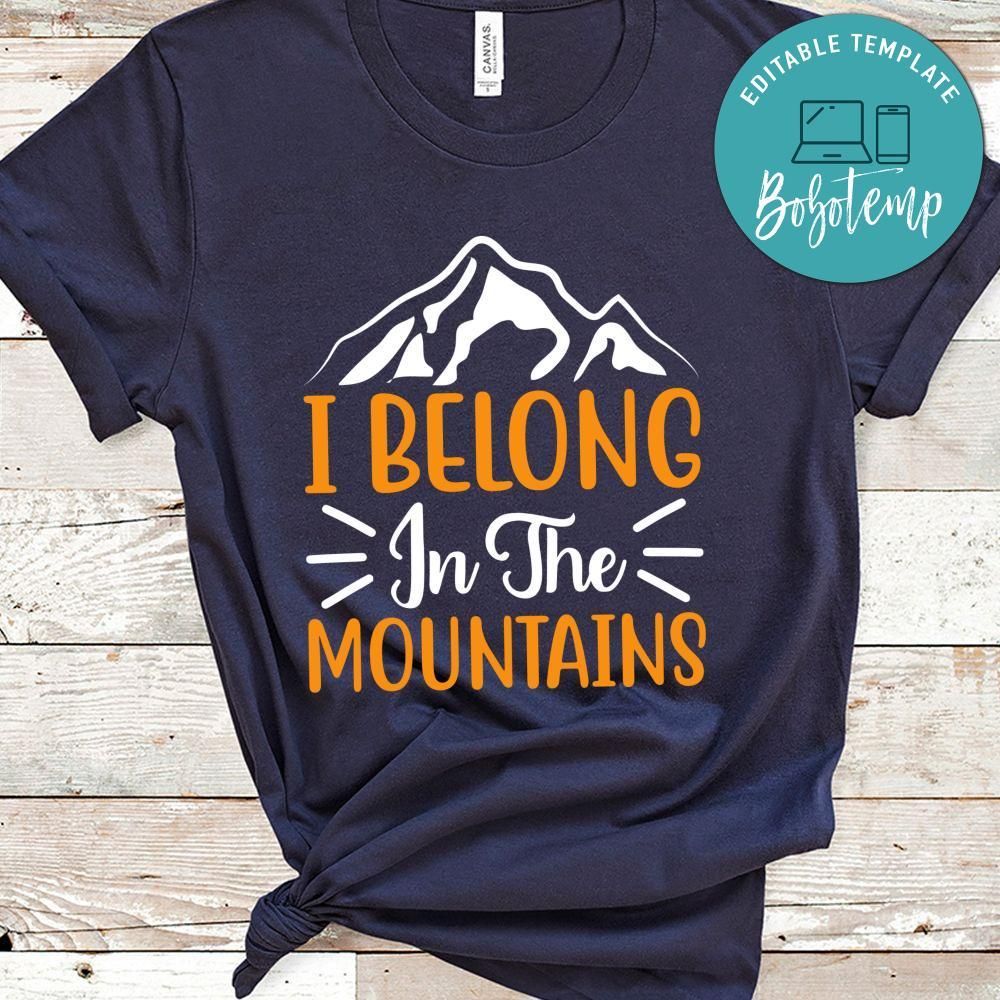 I Belong In The Mountains Black Shirt