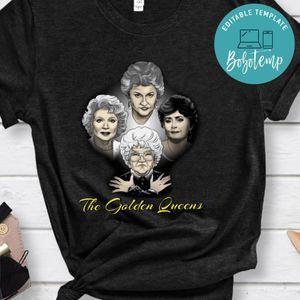 The Golden Queens Shirt, The Golden Girls Shirt