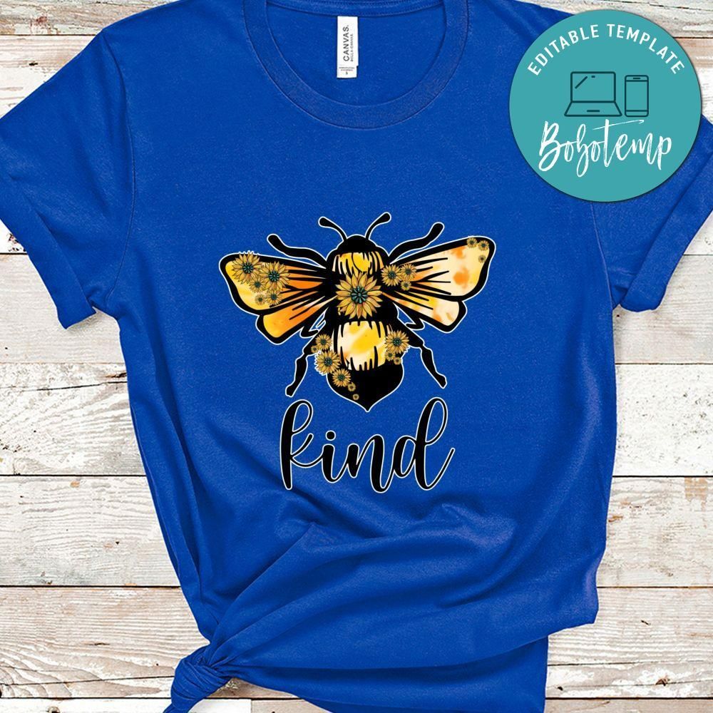 Bee Kind Shirt
