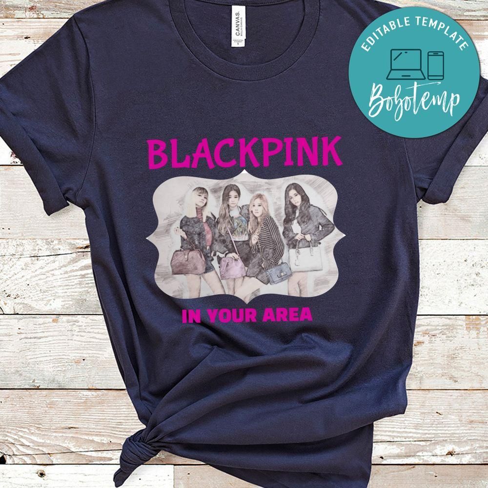 Blackpink In Your Area Shirt