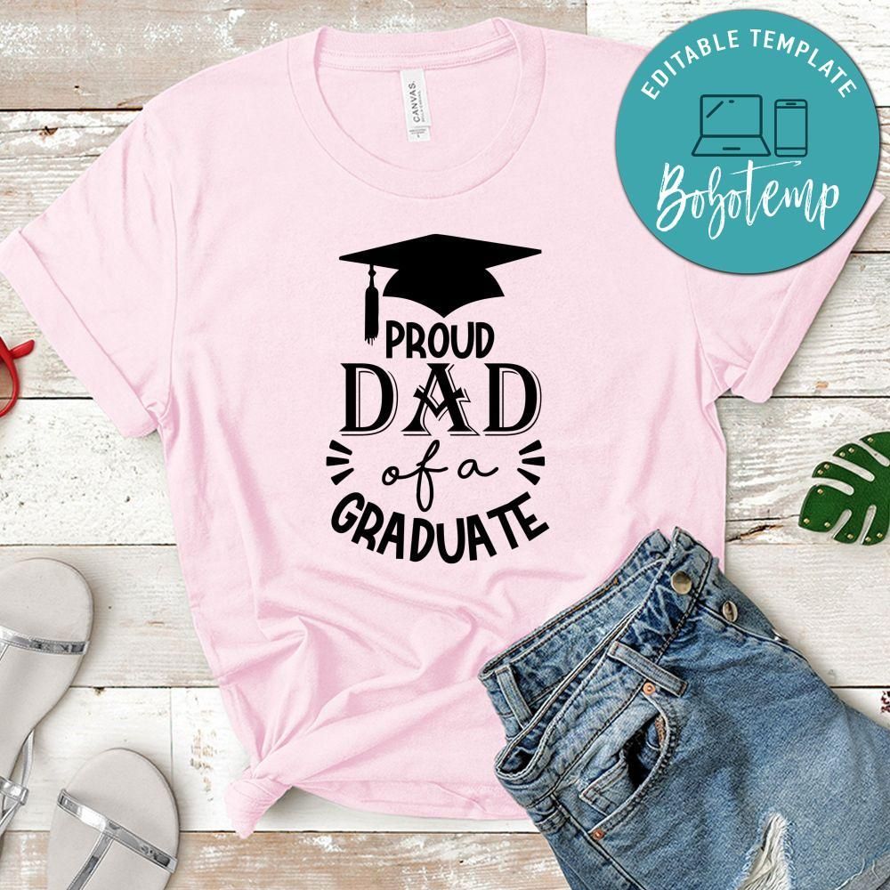 Proud Dad Of A Graduate Shirt