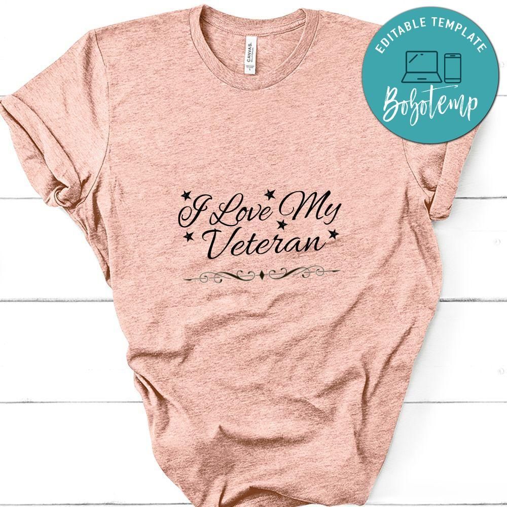 I love My Veteran Tshirt