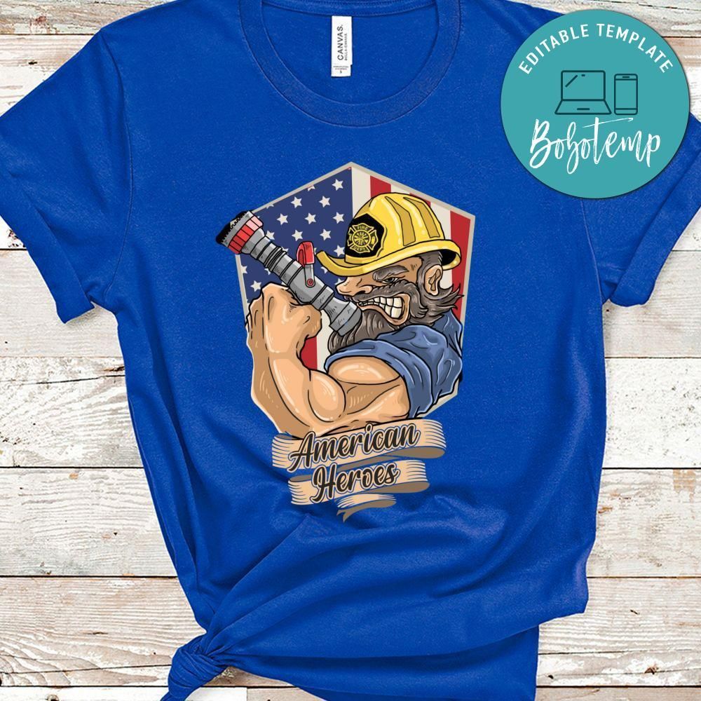 American Heroes Firefighters Eagerly To Save Lives Shirt