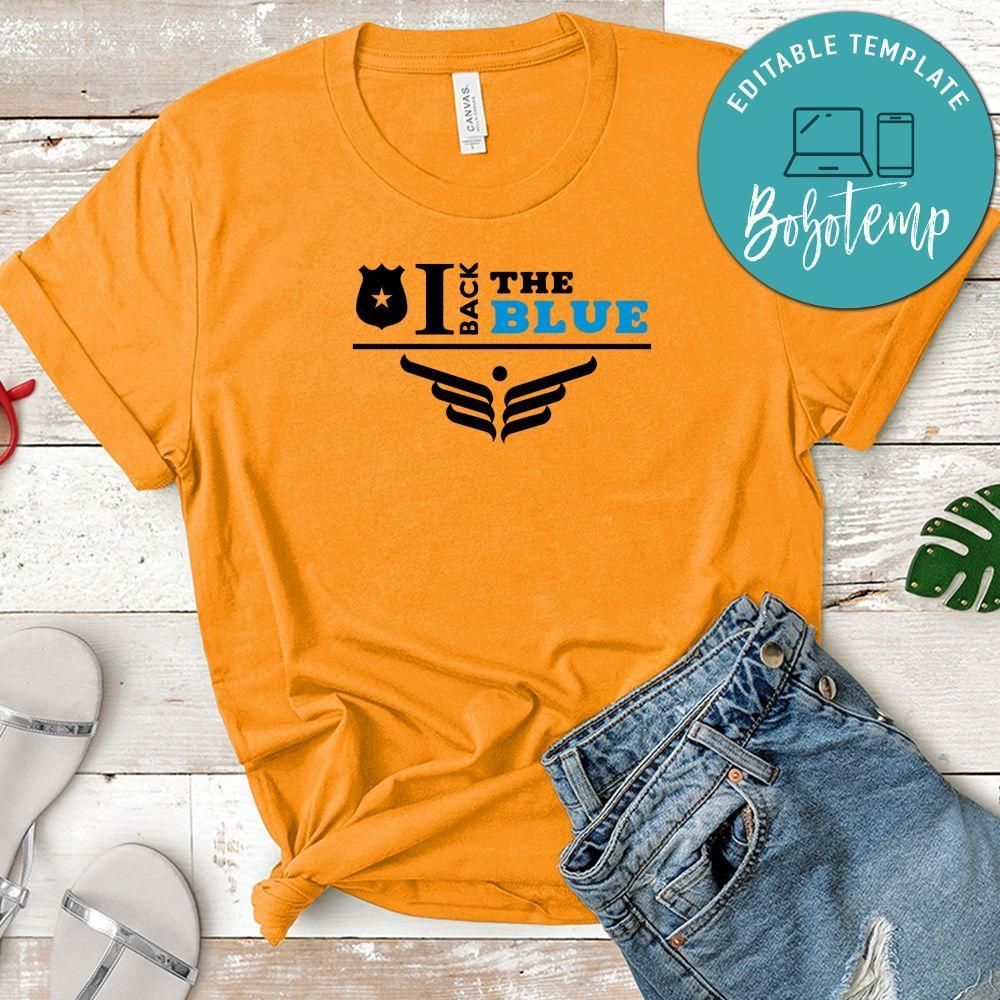 I back the blue Shirt