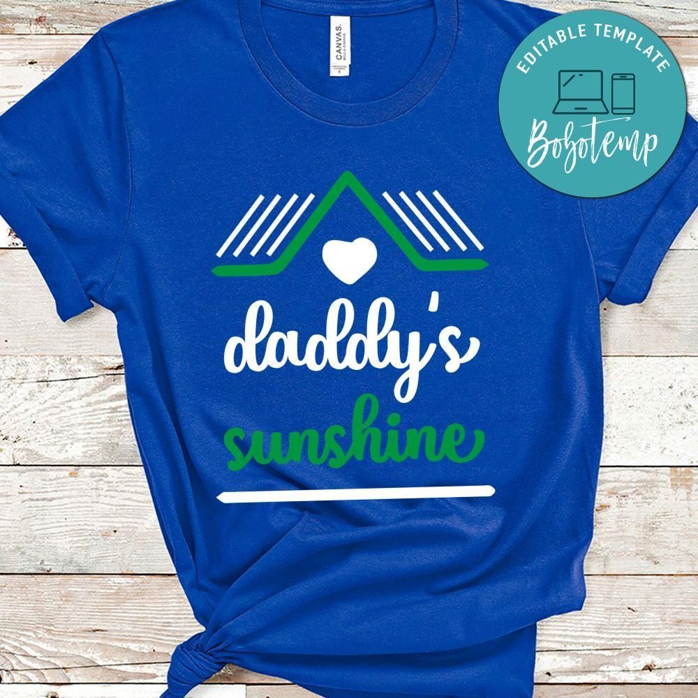 Daddy's Sunshine Shirt