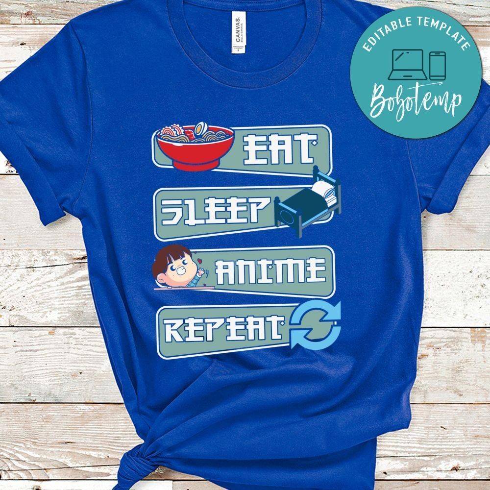 Eat Sleep Anime Repeat Shirt
