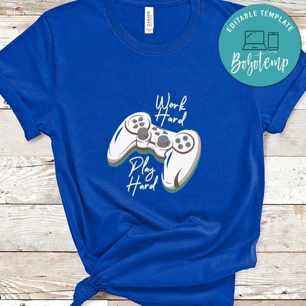 Work Hard Play Hard Joytick Shirt