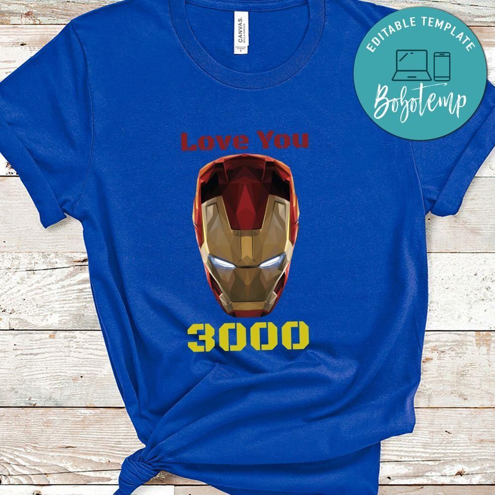 Love You 3000 Iron Man Shirt