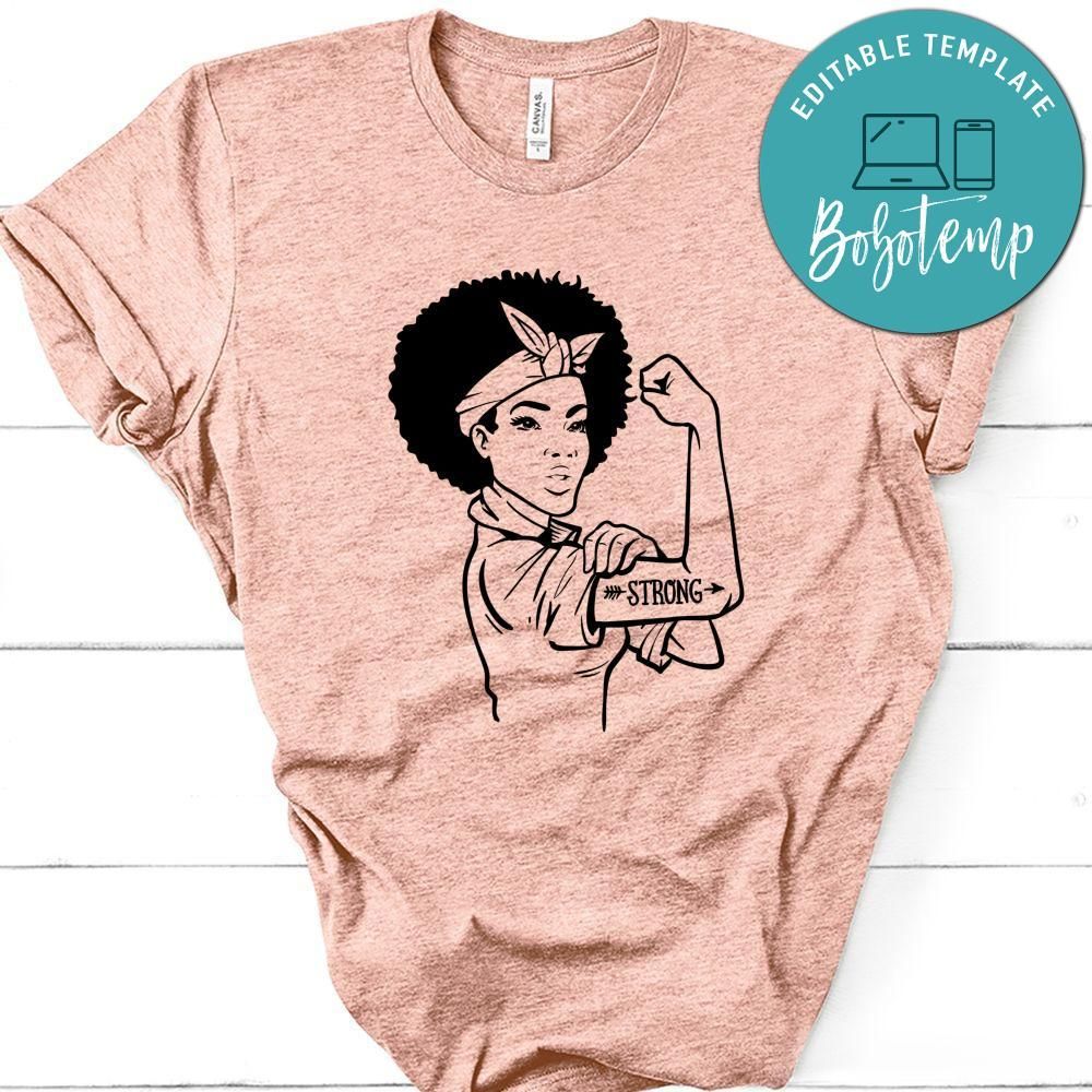 Rosie Strong Afro Woman Shirt