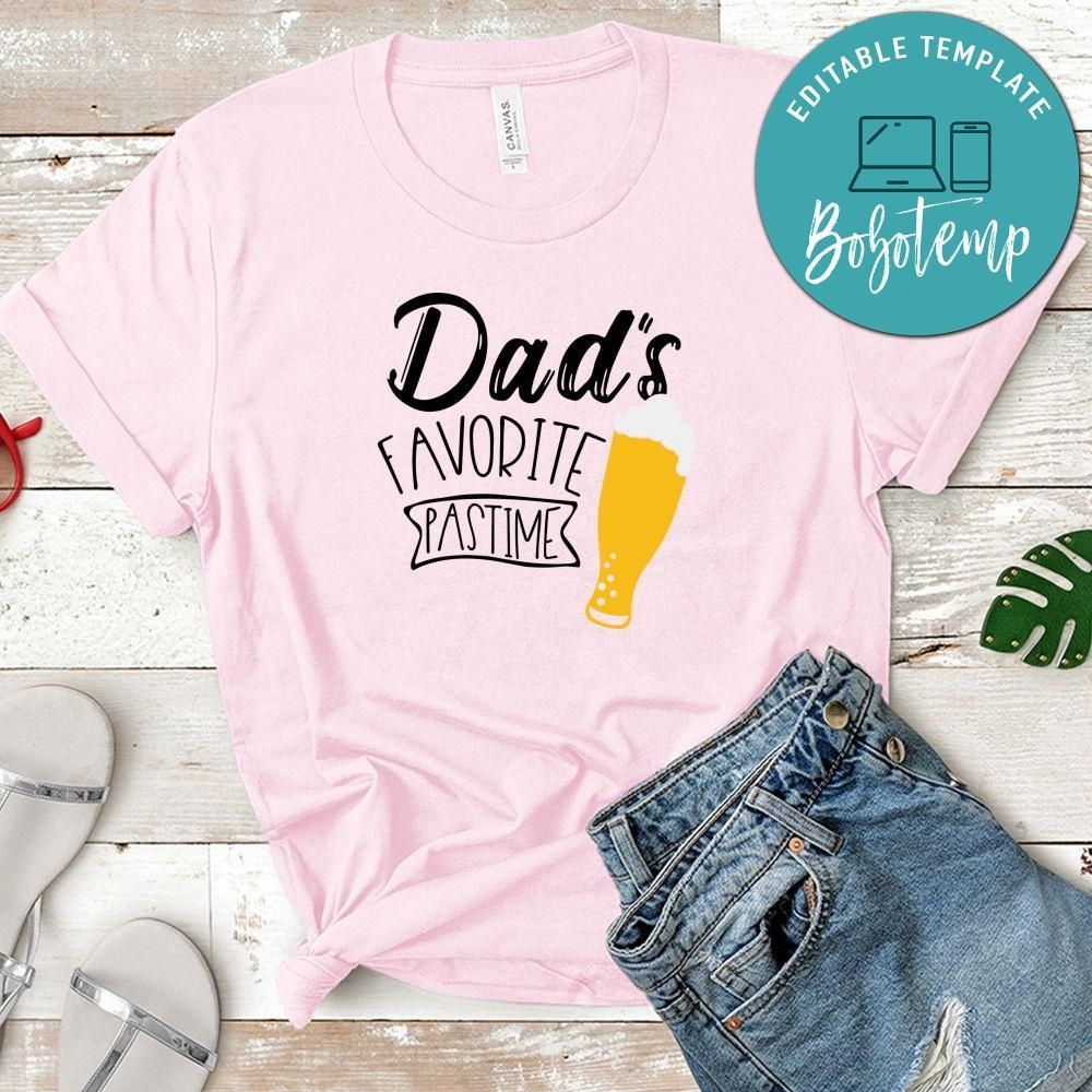 Dad's Favorite Pastime Shirt