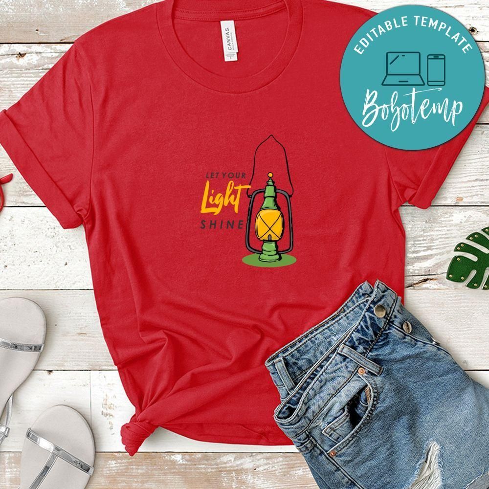 Let Your Light Shine Shirt