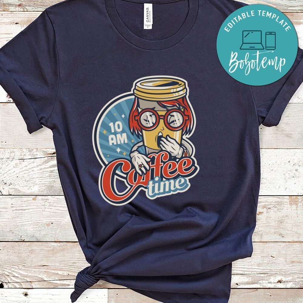 Funny Round Badges Coffee Time Shirt