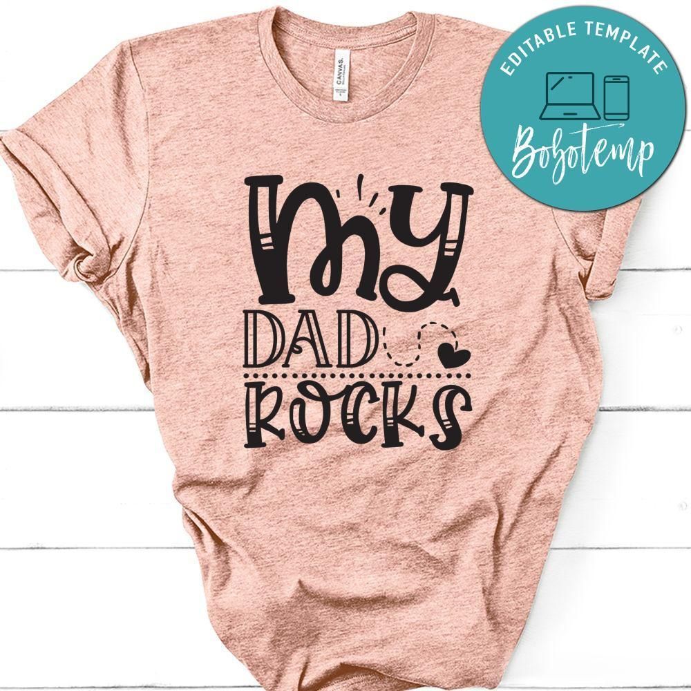 Father’s Day, My Dad Rocks Shirt