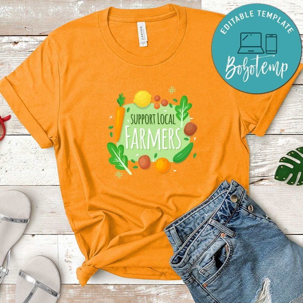 Veggies Support Local Farmers Shirt