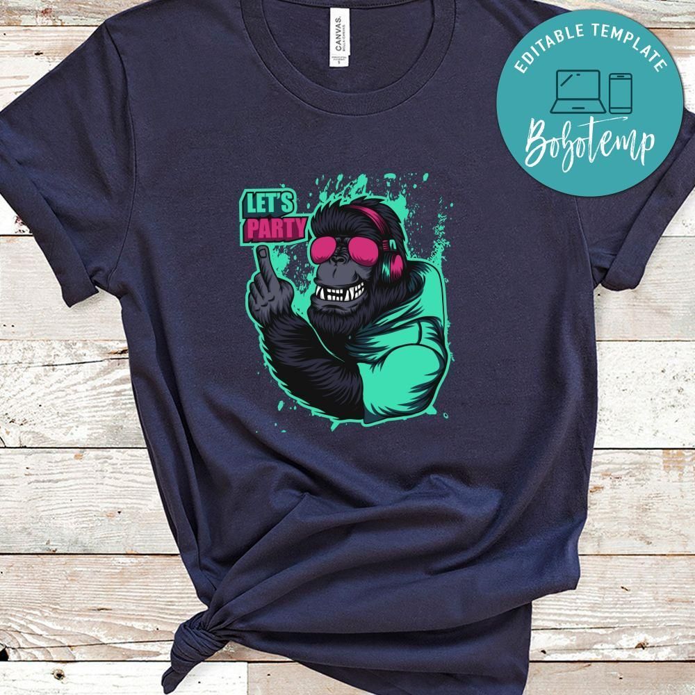 gorilla headphone let's party Shirt