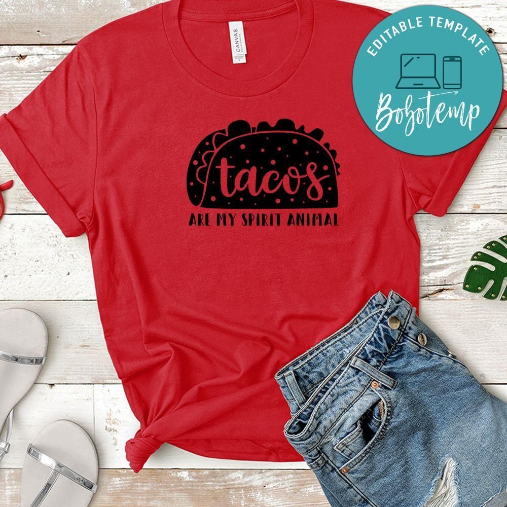 Funny Tacos Are My Spirit Animal Shirt