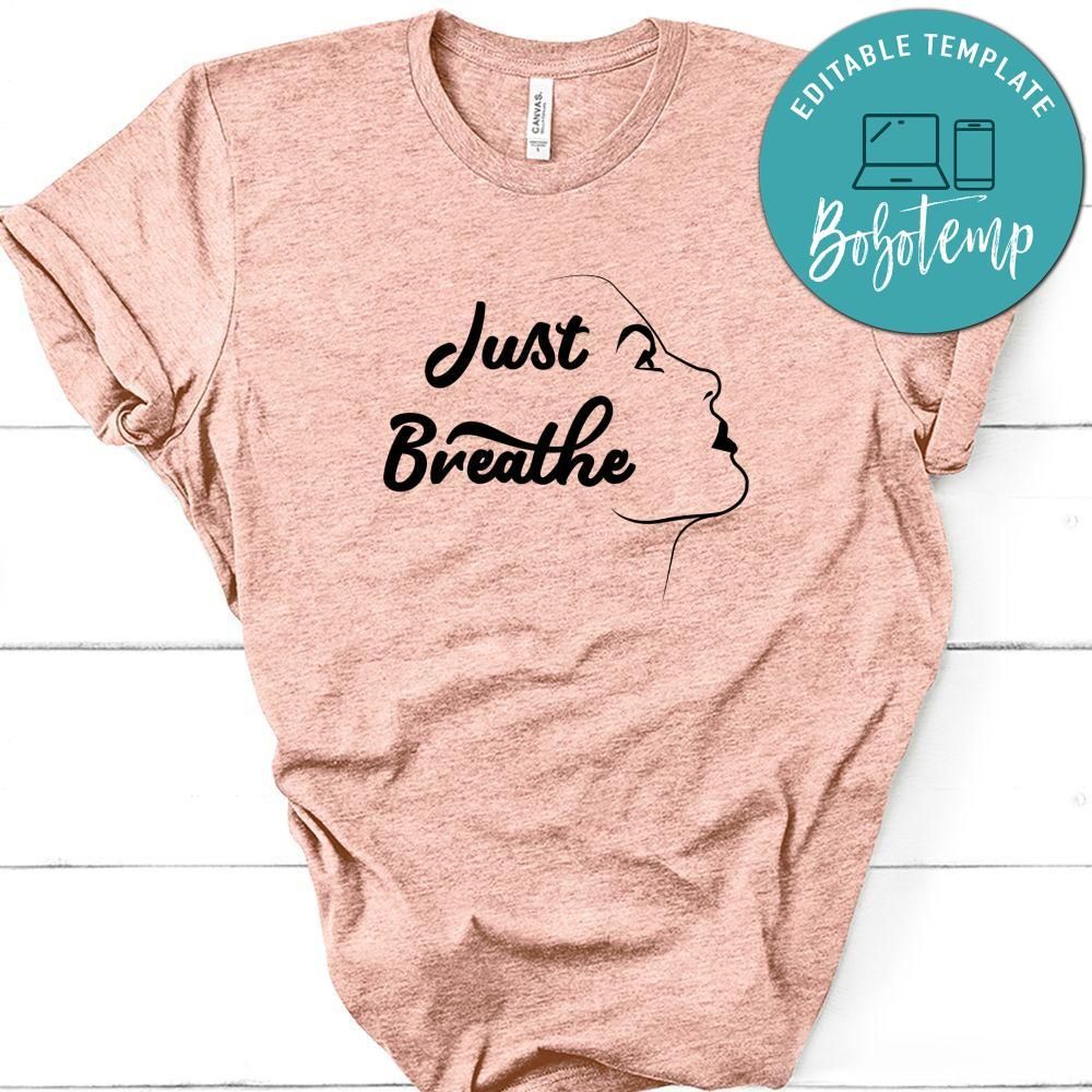 Yoga Just Breathe Shirt
