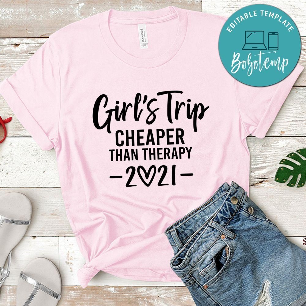 Girl's Trip Therapy 2021 Color Editable Shirt
