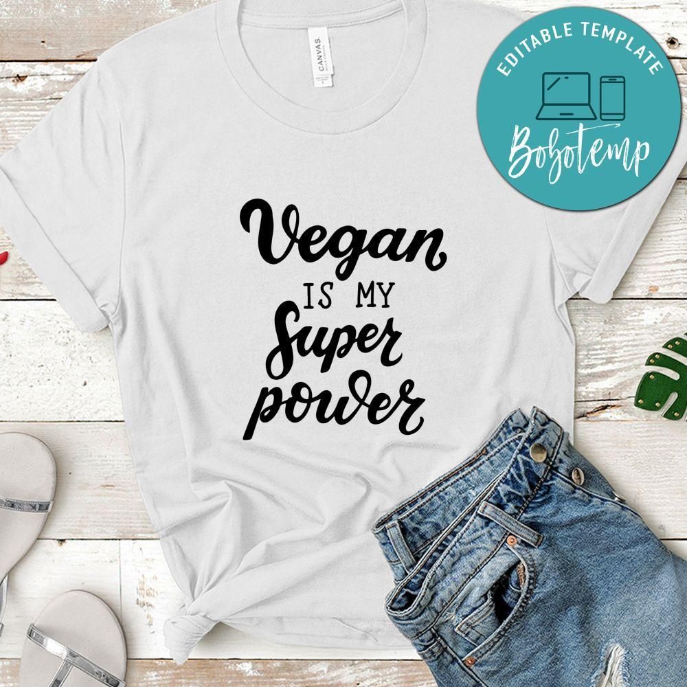 Vegan Is My Superpower Back Shirt