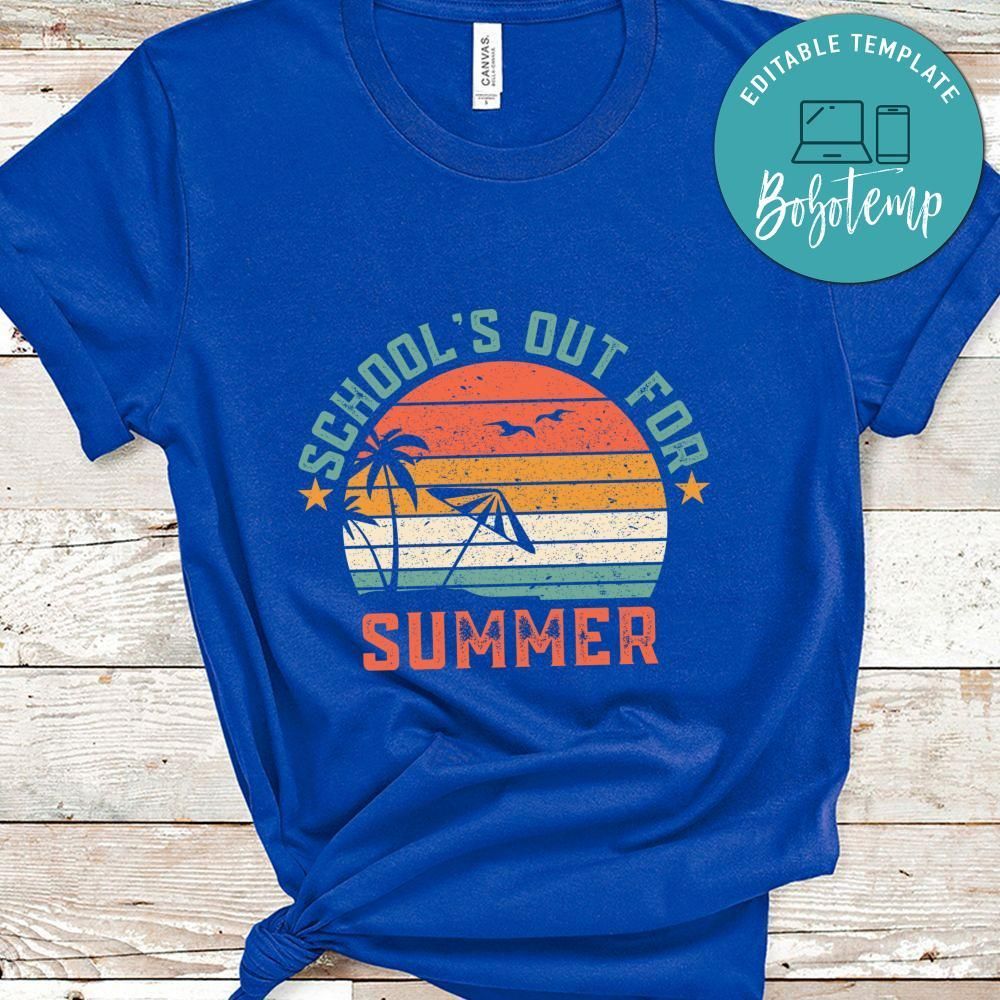 Schools Out For Summer Teacher Shirt