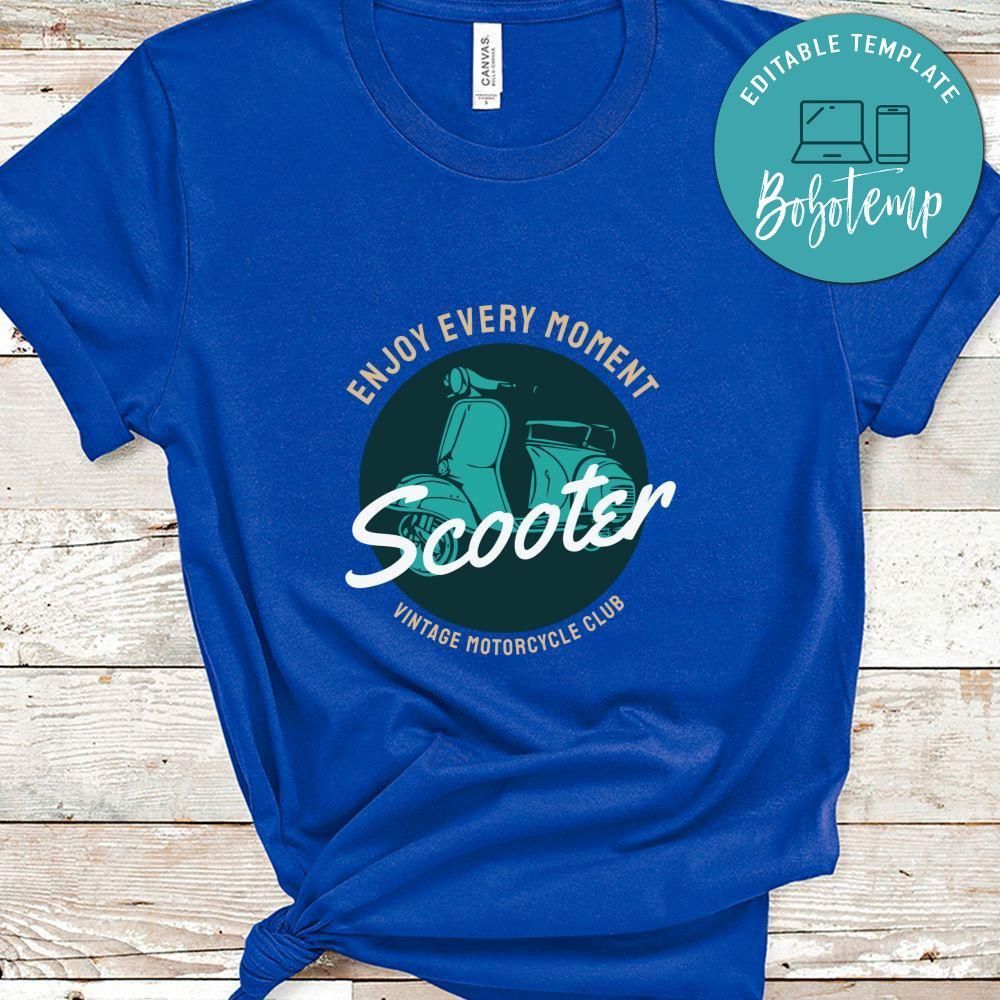 Enjoy Every Moment Scooter vintage Motorcycle Club Shirt