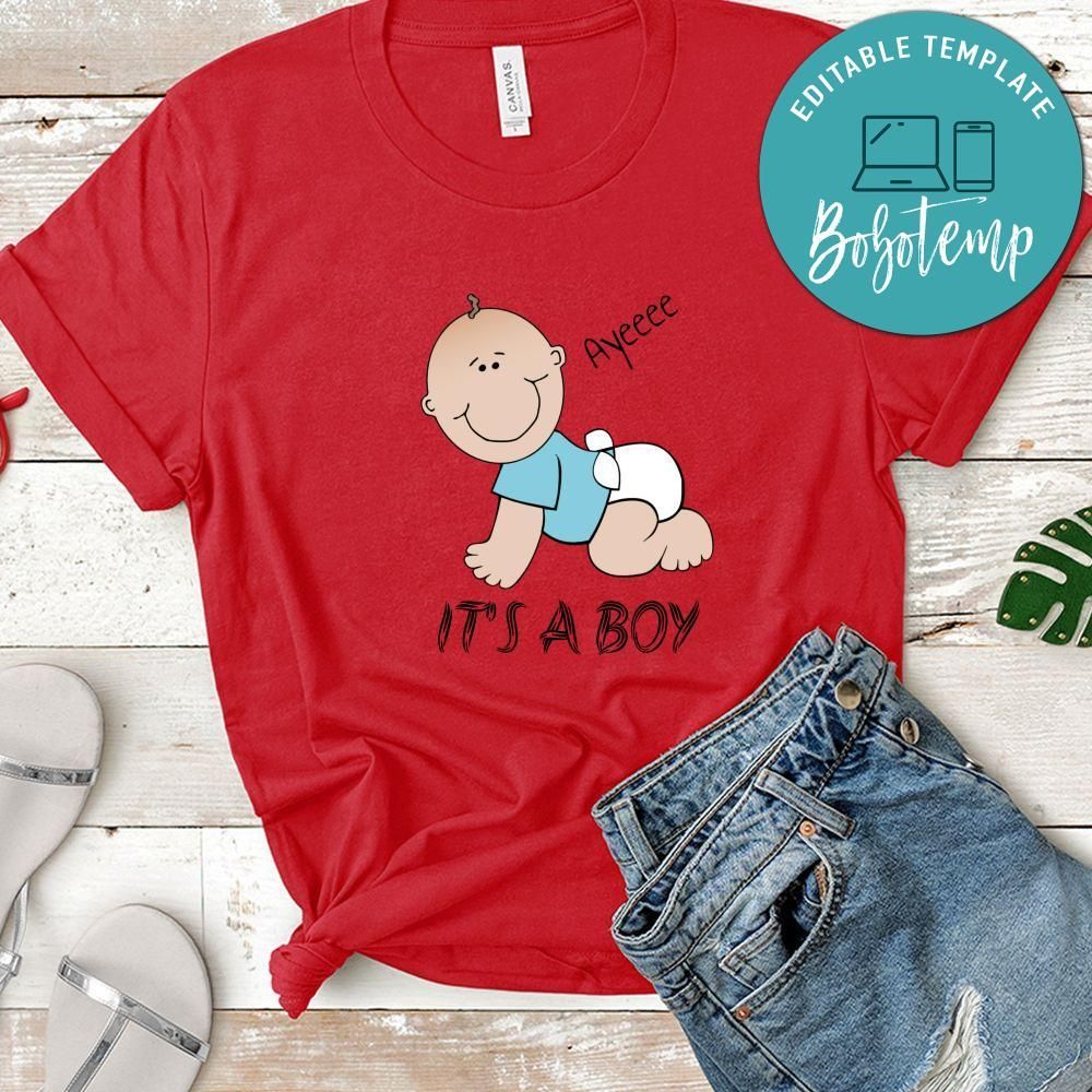 Ayeeee It's A Boy Shirt