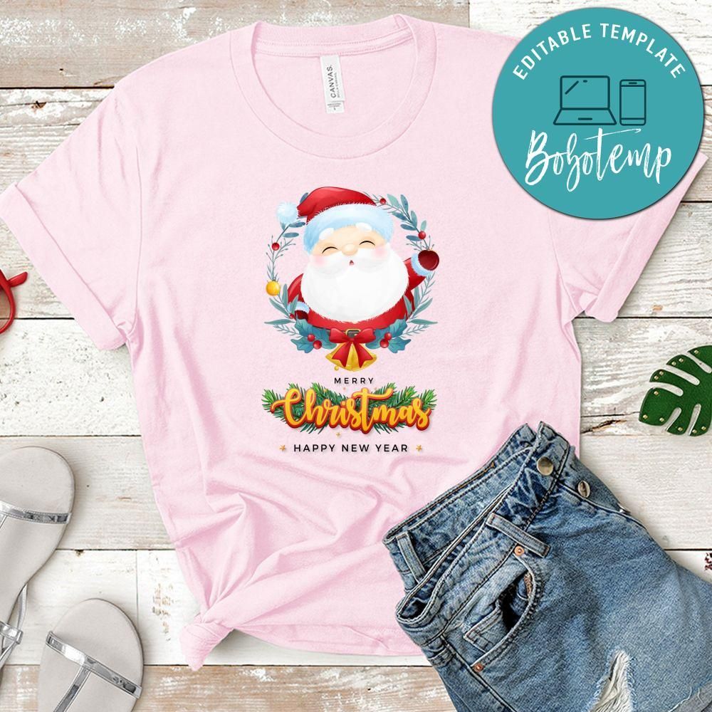 Merry Christmas And Happy New Year, Cute Santa Claus For Christmas Day Shirt