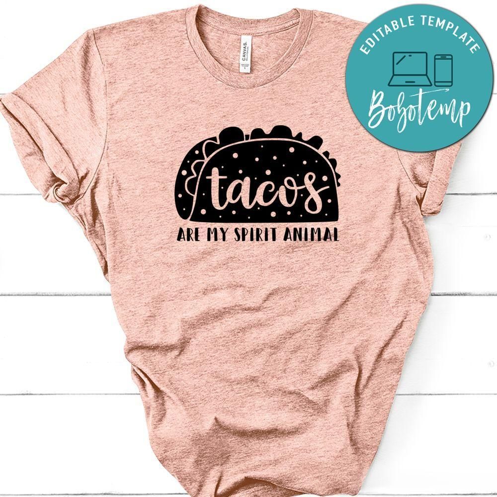 Funny Tacos Are My Spirit Animal Shirt