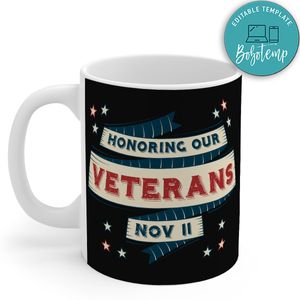 Honoring Our Veterans Mug
