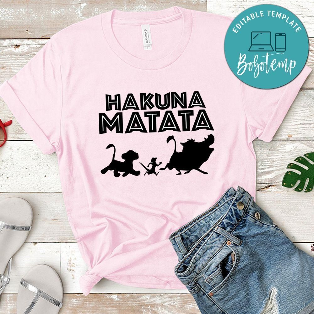 Hakuna Matata Shirt